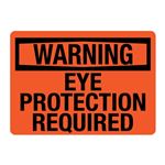 Warning Eye Protection Required